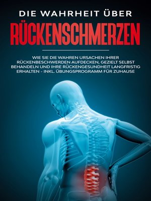 cover image of Die Wahrheit über Rückenschmerzen